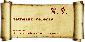 Matheisz Valéria névjegykártya